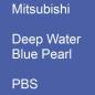 Preview: Mitsubishi, Deep Water Blue Pearl, PBS.